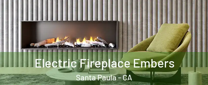  Electric Fireplace Embers Santa Paula - CA