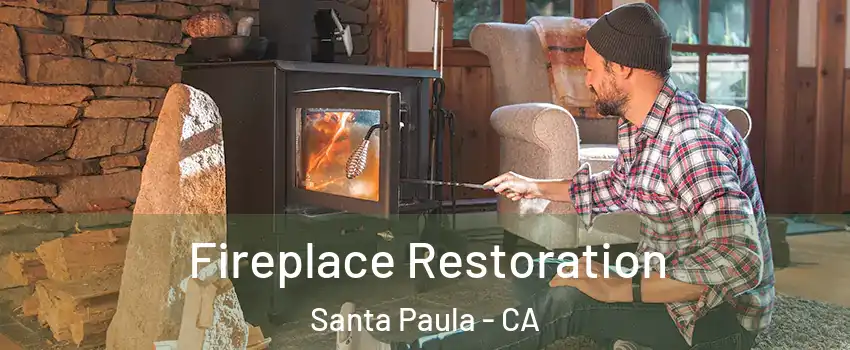  Fireplace Restoration Santa Paula - CA