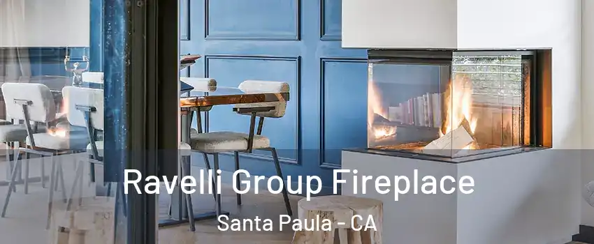  Ravelli Group Fireplace Santa Paula - CA