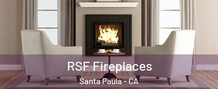  RSF Fireplaces Santa Paula - CA